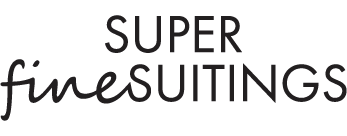 Superfine Suitings